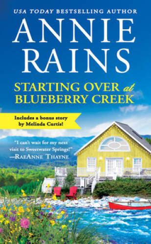 Starting Over at Blueberry Creek with Bonus Novella Sweetwater - Like New