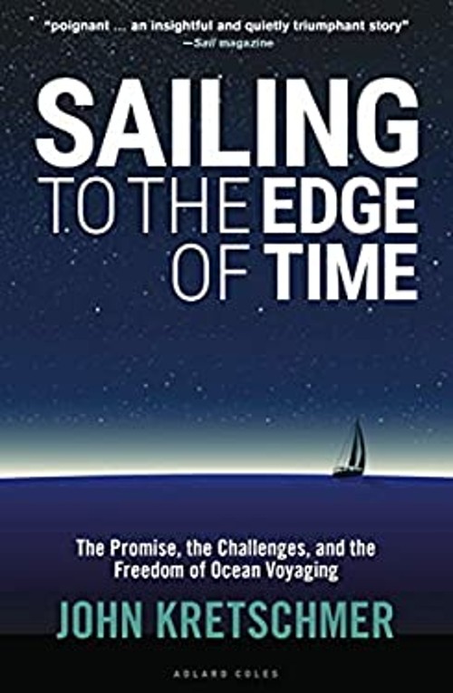 Sailing to the Edge of Time : The Promise, the Challenges, and thFree US Delivery | ISBN:1472951662