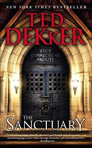 The Sanctuary - Paperback, by Dekker Ted - Very Good x