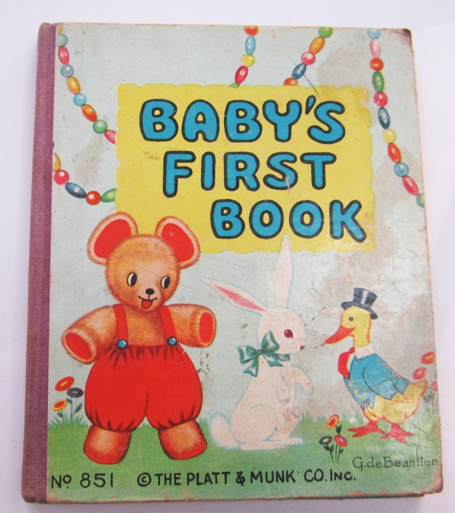 1939 Baby's First Book Vintage Hardcover Platt & Munk Antique G. deBeanlien Art
