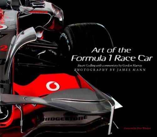 Art of the Formula One Race Car by James Mann Hardback Book The Fast FreeFREE US DELIVERY | ISBN: 0760337314 | Quality Books