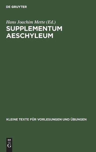 Hans Joachim Mette Supplementum Aeschyleum (Hardback)
