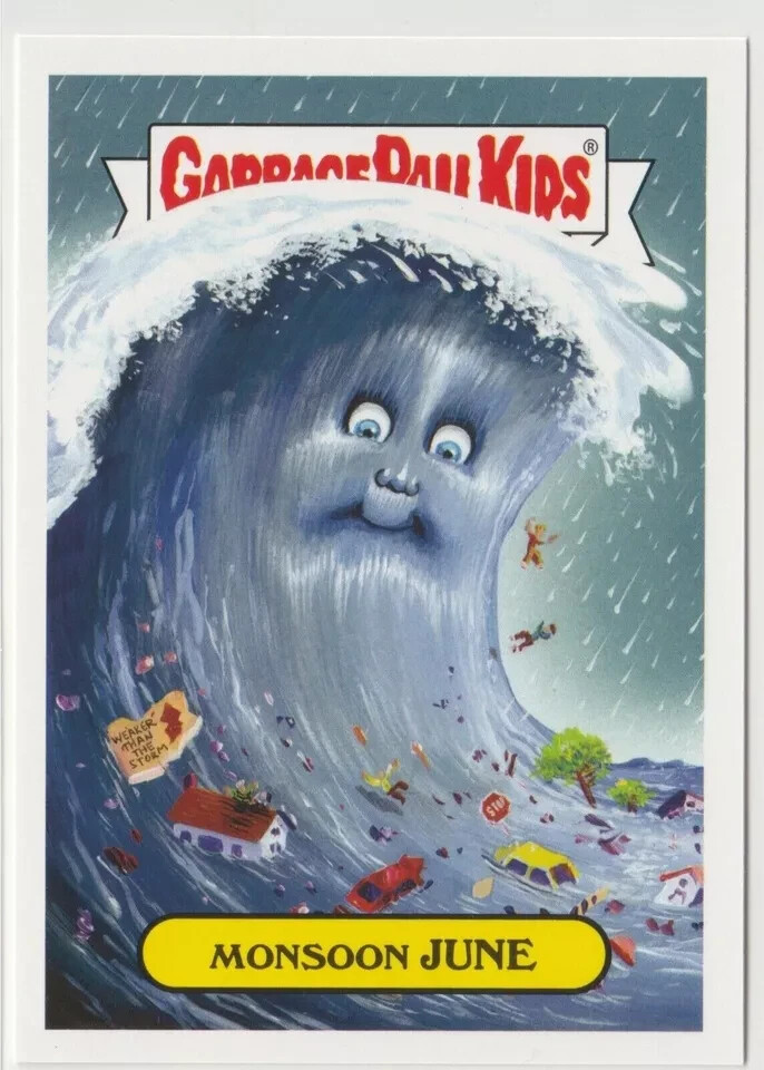 Monsoon June 9a Garbage Pail Kids GPK 2017 Adam-geddon Card