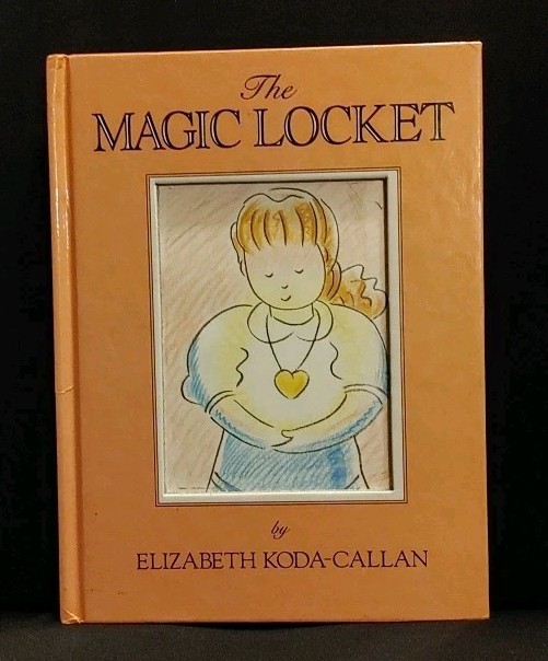The Magic Locket Hardcover Children’s Book  By Elizabeth Koda-Callan (No Locket)