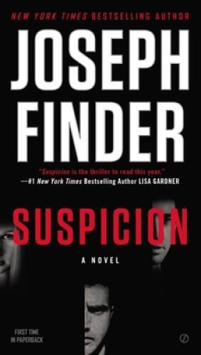 Suspicion - Paperback By Finder, Joseph - GOOD