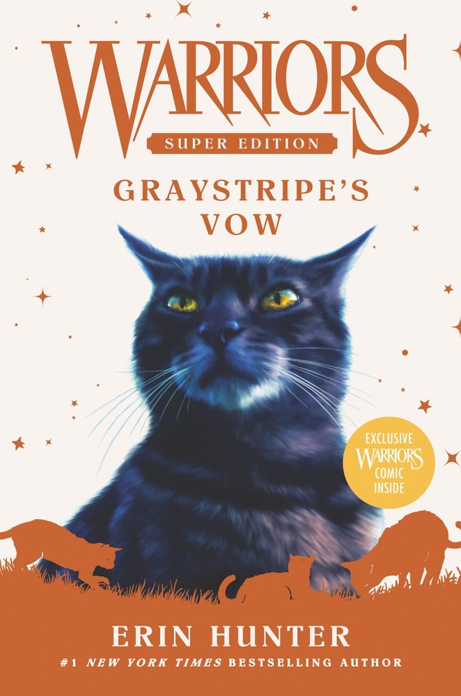 Warriors Super Edition: Graystripe's Vow by Hunter