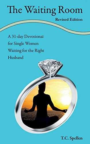 The Waiting Room: a 31-day Devotional - Paperback, by Spellen T C - Very Good