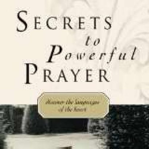 Secrets to Powerful Prayer by Lynne Hammond: Used