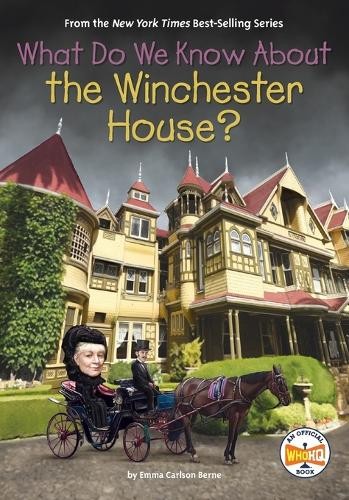 Emma Carlson Berne What Do We Know About the Winchester House? (Paperback)Another great item from Rarewaves USA | Free delivery!