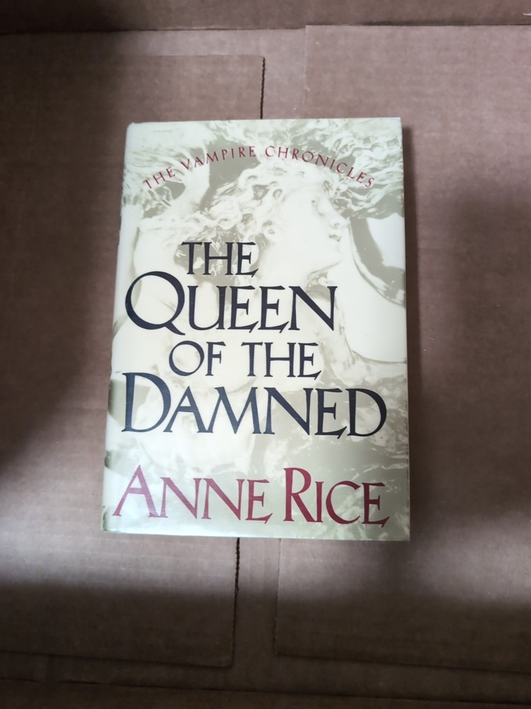 Anne Rice - The Queen of the Damned (1988, Hardcover, 4th Printing)