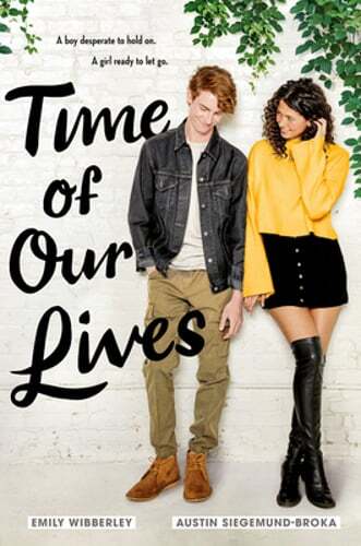 Time of Our Lives by Emily Wibberley: Used