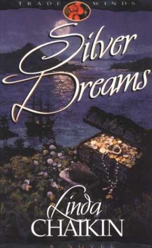 Silver Dreams (Trade Winds - Hardcover, by Chaikin Linda Lee - Acceptable n