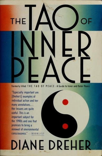 The Tao of Inner Peace by Dreher, Diane, Acceptable Book