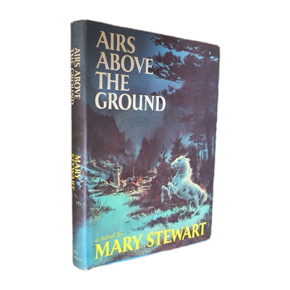 Airs Above the Ground by Mary Stewart 1965 Morrow BCE vintage