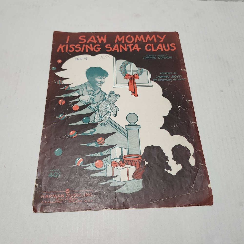 I SAW MOMMY KISSING SANTA CLAUS Tommie Connor JIMMY BOYD Sheet Music