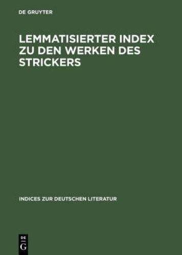 Siegfried Christoph's Lemmatized Index to The Stricker's Works 1997 Hardcover