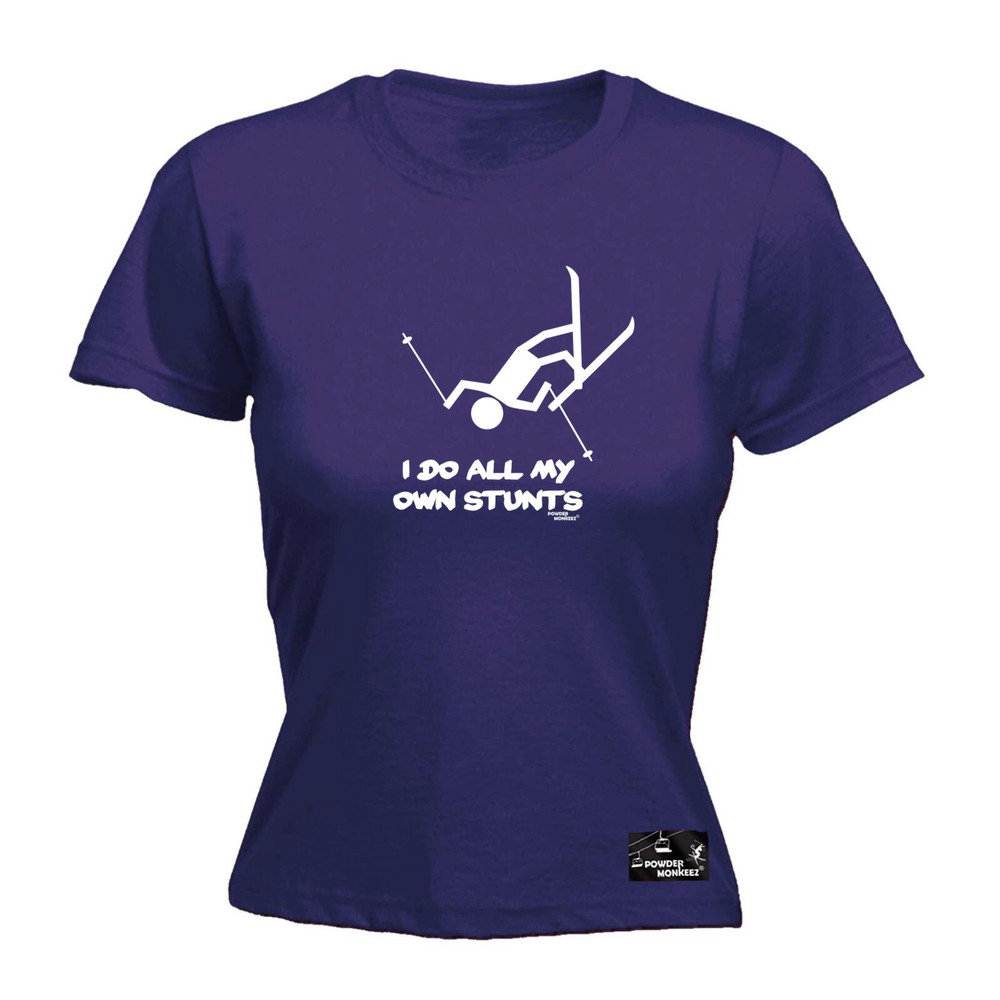 Winter Sports Pm I Do All My Own Stunts - Womens T Shirt Funny T-Shirt Novelty