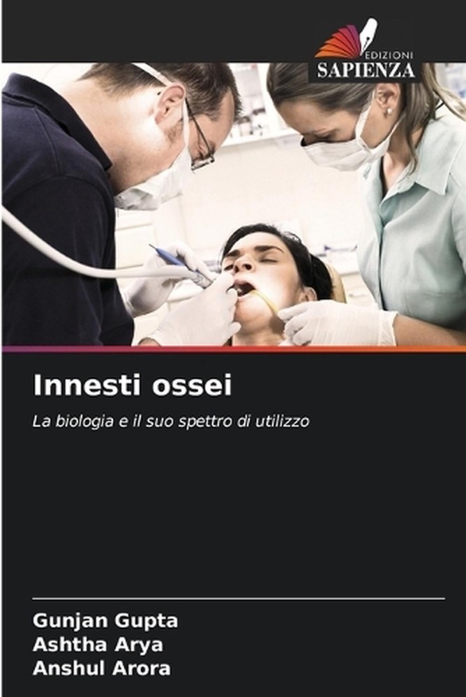 Innesti ossei by Gunjan Gupta (Italian) Paperback Book