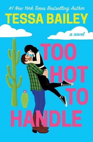 Tessa Bailey Too Hot To Handle (Paperback) Romancing the ClarksonsAnother great item from Rarewaves USA | Free delivery!