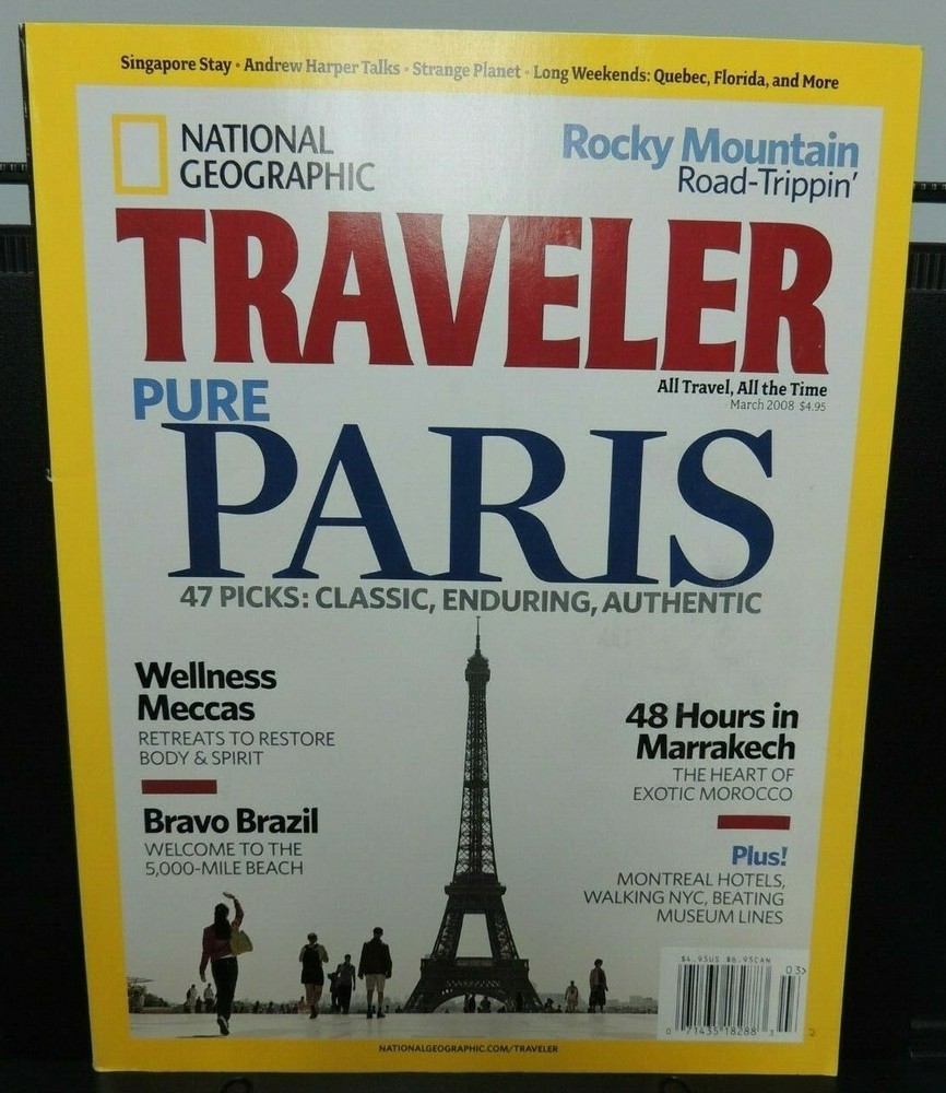 National Geographic ~ TRAVELER Magazine - March 2008 issue