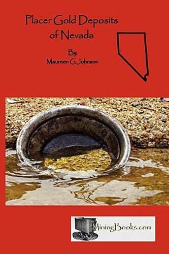 Placer Gold Deposits of Nevada by Maureen G Johnson: New