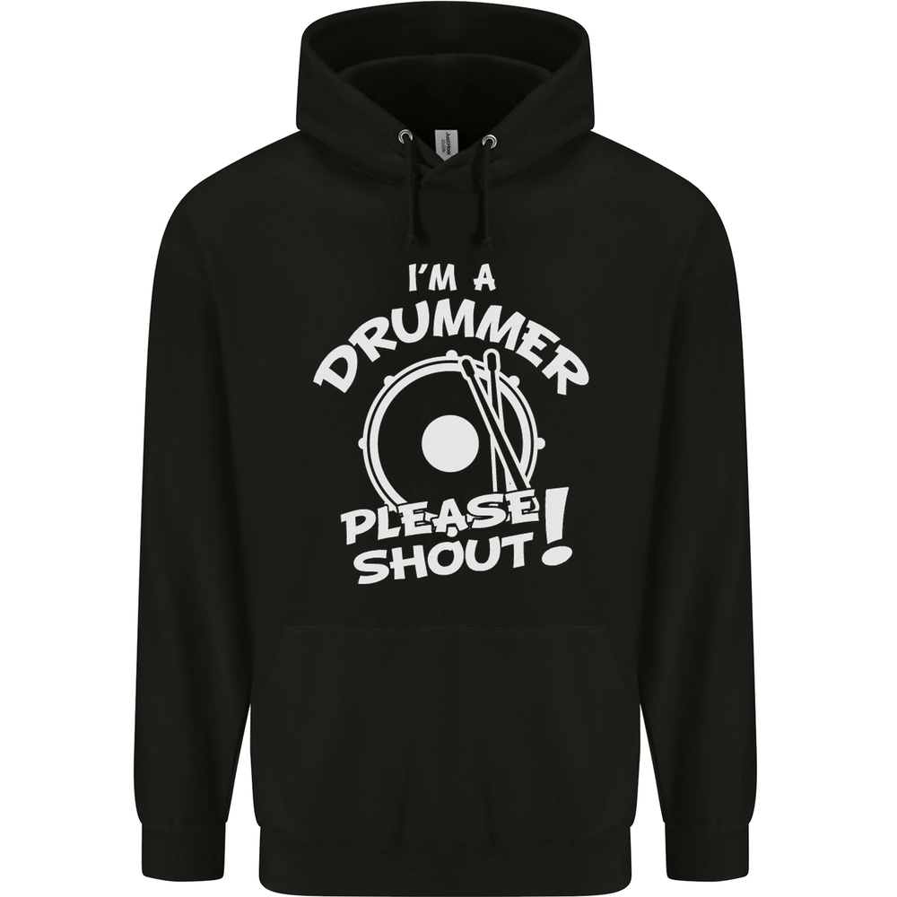 Drumming Im a Drummer Please Shout Funny Mens 80% Cotton Hoodie