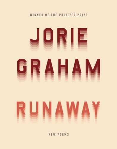 Runaway : New Poems, Paperback by Graham, Jorie, Used Good Condition, Free sh...