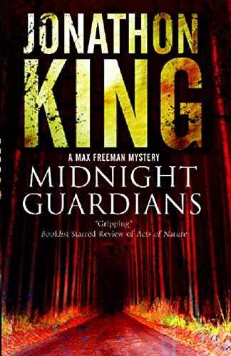Midnight Guardians (Max Freeman - Hardcover, by King Jonathon - Very Good b