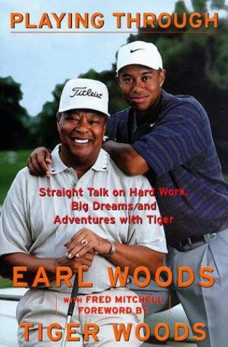 Playing Through : Straight Talk on Hard Work, Big Dreams, and Adventures with...