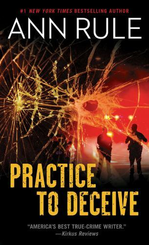 Practice to Deceive by Rule, Annby Rule, Ann | PB | Good