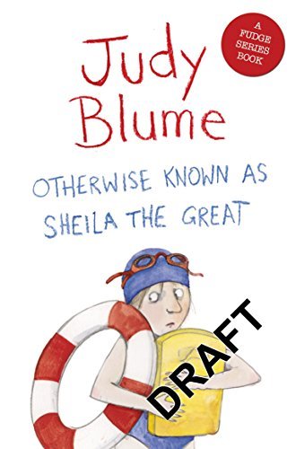 Otherwise Known as Sheila the Great (Fudge) By Judy Blume