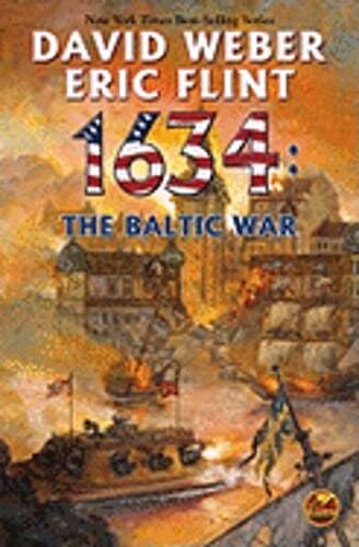 1634: The Baltic War by David Weber: Used
