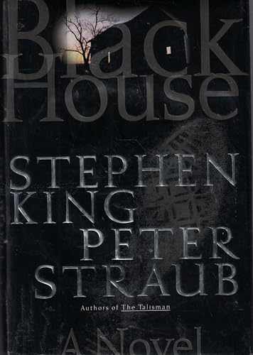 Black House: A Novel - Hardcover, by Stephen King; Peter Straub - Acceptable j