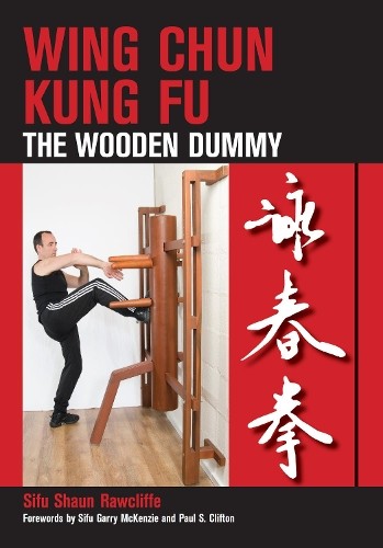 Shaun Rawcliffe Wing Chun Kung Fu (Paperback)