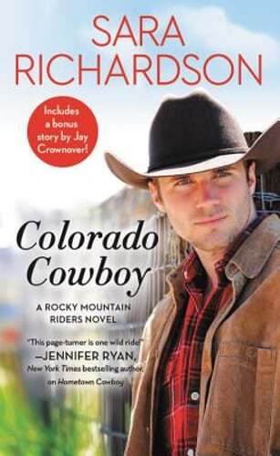Colorado Cowboy: Includes a Bonus Novella by Sara Richardson: Used