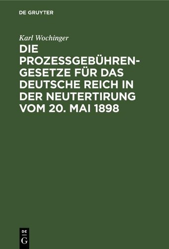 Karl Wochinger Die Prozeßgebühren-Gesetze Für Das Deutsche Reich in D (Hardback)Another great item from Rarewaves USA | Free delivery!