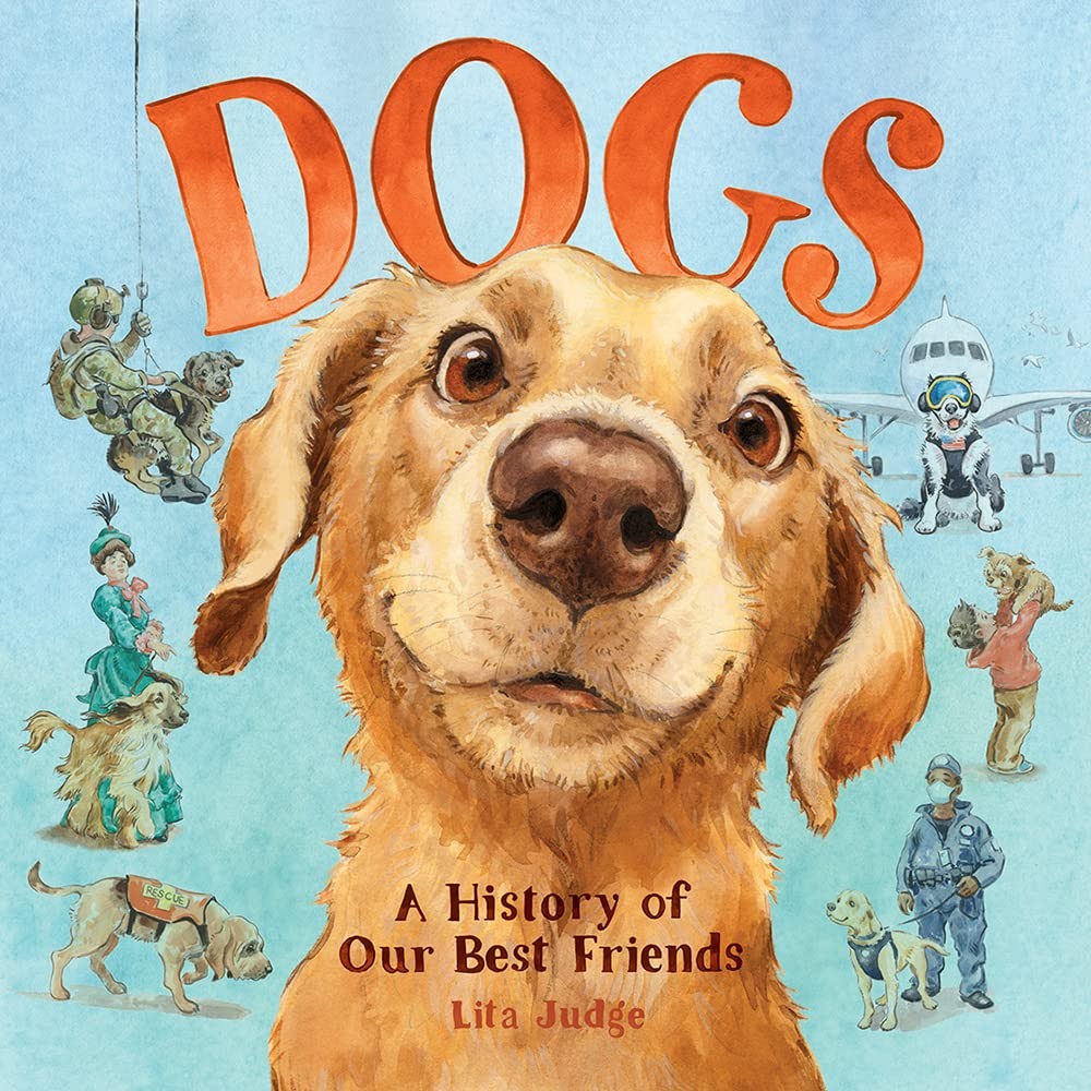 Dogs: A History of Our Best Friends by Judge