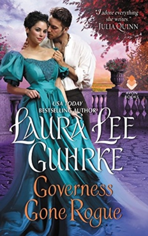 Governess Gone Rogue : Dear Lady Truelove Laura Lee GuhrkeFree US Delivery | ISBN:0062853694