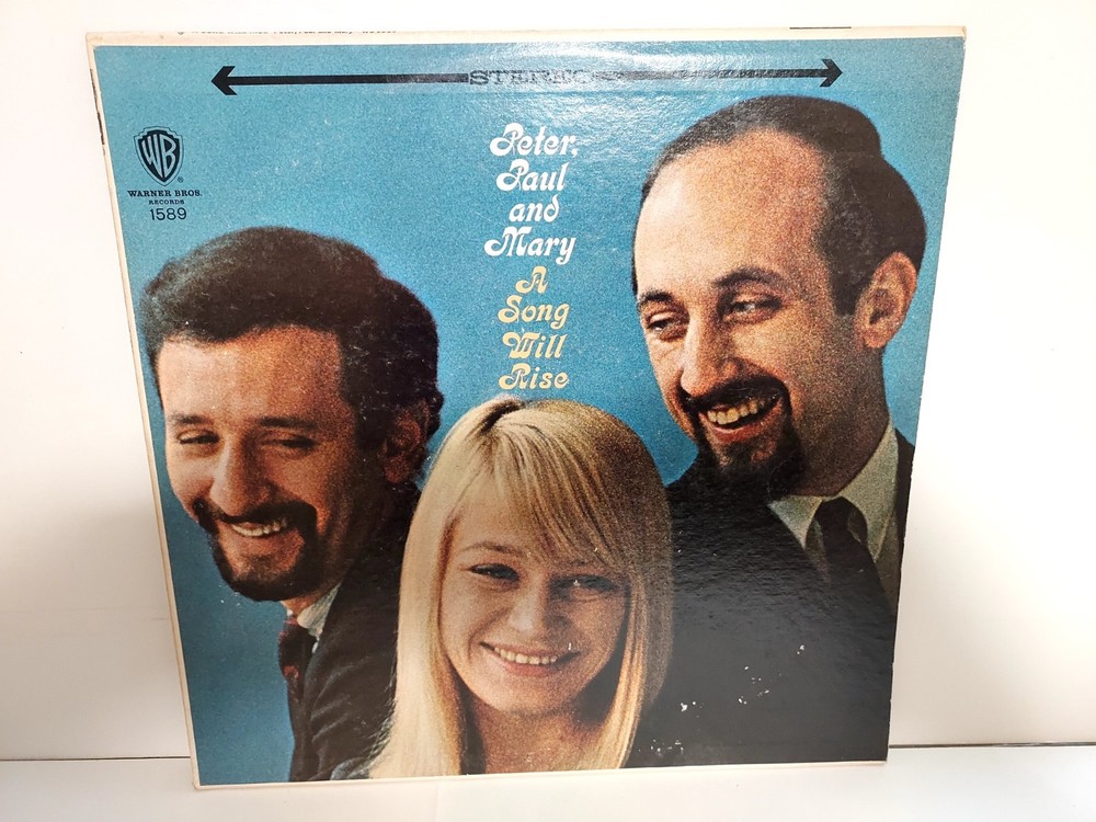 Peter, Paul And Mary A Song Will Rise Vinyl LP 1965 Warner Bros.