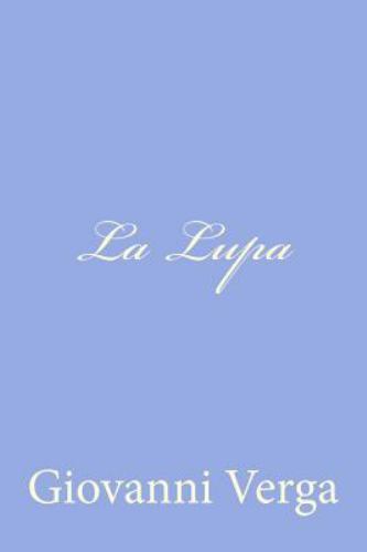 La Lupa, Paperback by Verga, Giovanni, Like New Used, Free shipping in the US