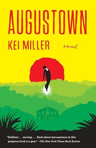Augustown: A Novel by Miller