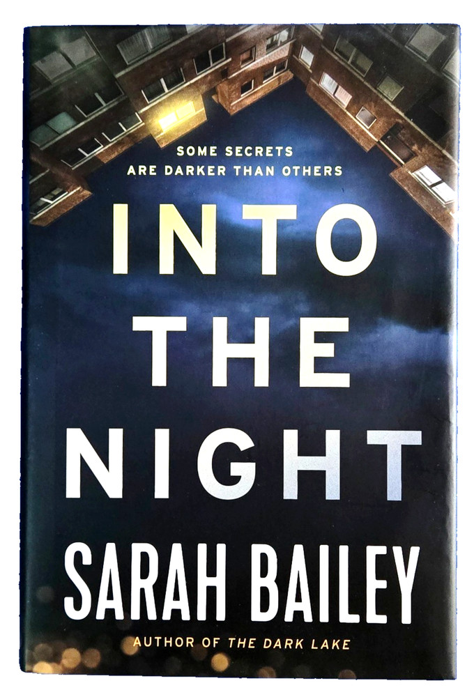 Into The Night - By Sarah Bailey (Hardcover Book) Police Detective Fiction