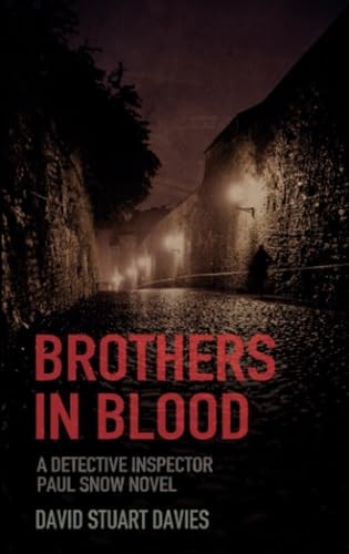 Brothers in Blood: A Detective Paul Snow Novel (Detec... by Davies, David StuartFREE US DELIVERY | ISBN: 0752492136 | Quality Books