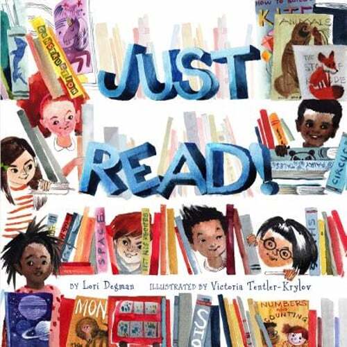 Just Read! by Lori Degman: New