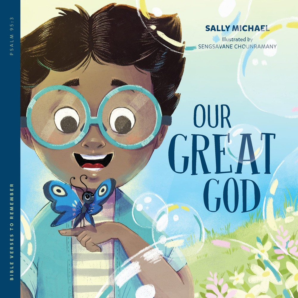 Our Great God (Bible Verses to Remember) by Sally Michael