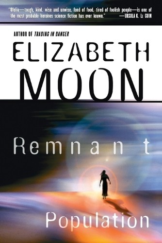 Elizabeth Moon Remnant Population (Paperback)Another great item from Rarewaves USA | Free delivery!
