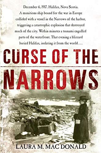 Curse of the Narrows, MacDonald, Laura M.