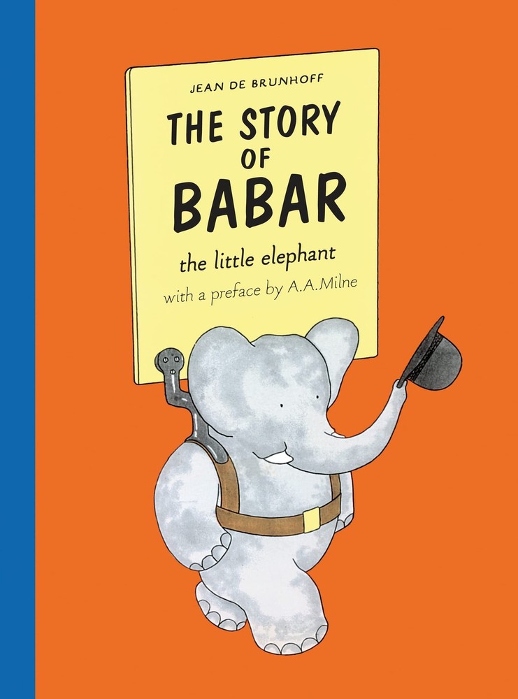 The Story of Babar by Brunhoff