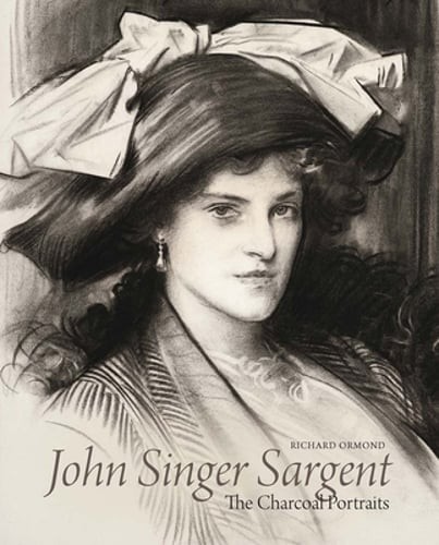John Singer Sargent: The Charcoal Portraits by Richard Ormond: New