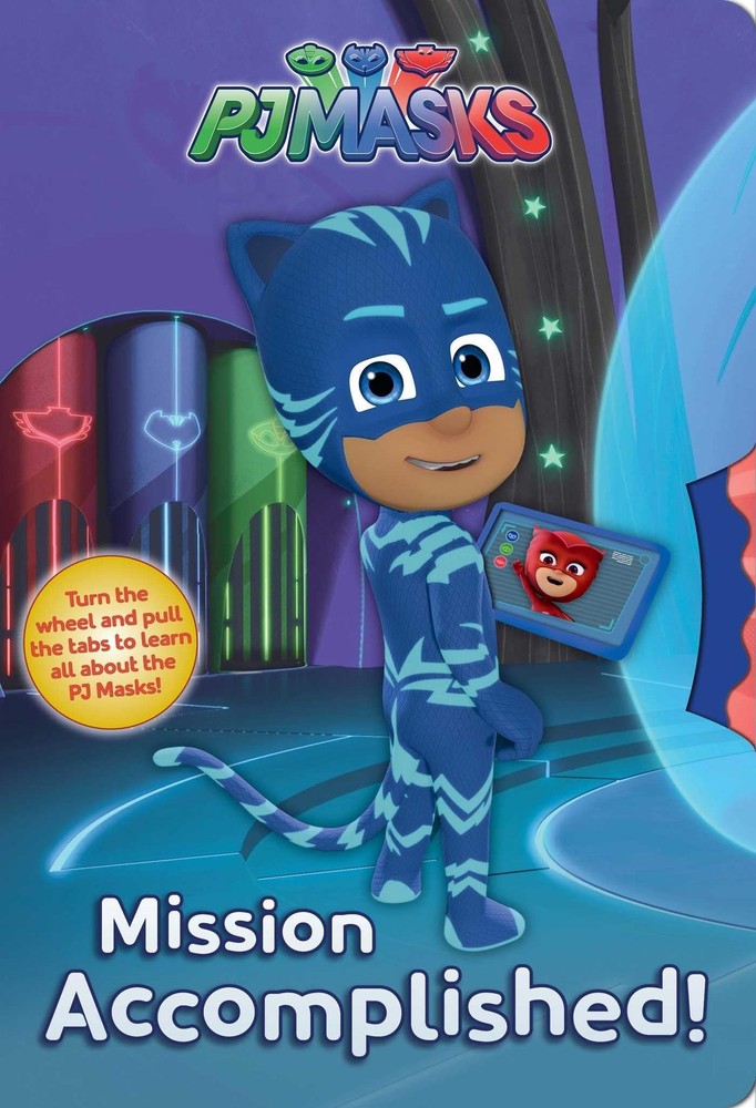 Mission Accomplished! (PJ Masks) by Dingee